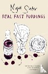 Slater, Nigel - Real Fast Puddings