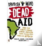 Moyo, Dambisa - Dead Aid