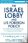Mearsheimer, John J, Walt, Stephen M - The Israel Lobby and US Foreign Policy