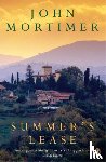 Mortimer, John - Summer's Lease