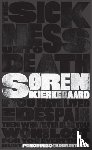 Kierkegaard, Søren - The Sickness Unto Death