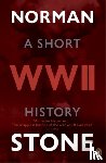 Stone, Norman - World War Two