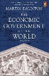 Daunton, Martin - The Economic Government of the World