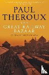 Theroux, Paul - The Great Railway Bazaar