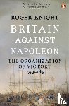 Knight, Roger - Britain Against Napoleon