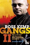 Kemp, Ross - Gangs II