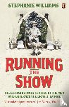Williams, Stephanie - Running the Show