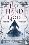 Hoffman, Paul - The Left Hand of God