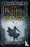 Hoffman, Paul - The Beating of his Wings