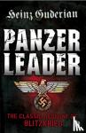 Guderian, Heinz - Panzer Leader