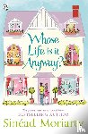 Moriarty, Sinead - Whose Life is it Anyway?