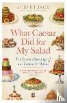 Jack, Albert - What Caesar Did For My Salad