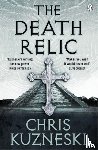 Kuzneski, Chris - The Death Relic