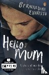 Evaristo, Bernardine - Hello Mum