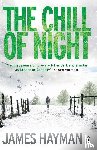Hayman, James - The Chill of Night