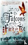 Maitland, Karen - The Falcons of Fire and Ice
