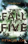 Lore, Pittacus - The Fall of Five