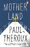 Theroux, Paul - Mother Land