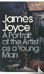 Joyce, James - A Portrait of the Artist as a Young Man