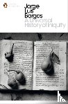 Luis Borges, Jorge - A Universal History of Iniquity