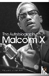 Haley, Alex, X, Malcolm - The Autobiography of Malcolm X
