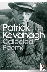 Kavanagh, Patrick - Collected Poems