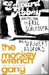 Abbey, Edward - The Monkey Wrench Gang