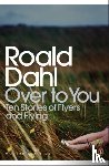 Dahl, Roald - Over to You