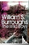 Burroughs, William S. - The Wild Boys