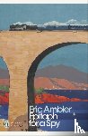 Ambler, Eric - Epitaph for a Spy