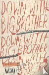 Orwell, George - Nineteen Eighty-Four: Anniversary Edition