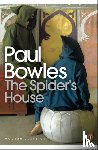 Bowles, Paul - The Spider's House
