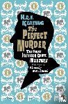 Keating, H. R. F. - The Perfect Murder: The First Inspector Ghote Mystery