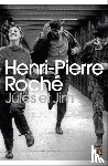 Roche, Henri-Pierre - Jules et Jim