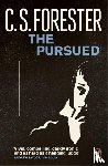 Forester, C.S. - The Pursued