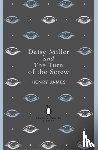 James, Henry - Daisy Miller and The Turn of the Screw