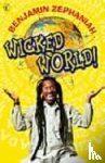 Zephaniah, Benjamin - Wicked World!