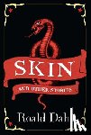 Dahl, Roald - Skin and Other Stories