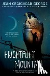 George, Jean Craighead - Frightful's Mountain