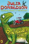 Donaldson, Julia - The Dinosaur's Diary