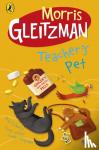 Gleitzman, Morris - Teacher's Pet
