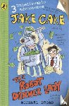 Broad, Michael - Jake Cake: The Robot Dinner Lady