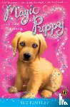 Bentley, Sue - Magic Puppy: A New Beginning