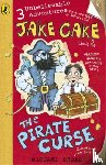 Broad, Michael - Jake Cake: The Pirate Curse