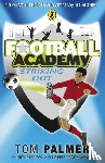 Palmer, Tom - Football Academy: Striking Out