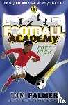 Palmer, Tom - Football Academy: Free Kick