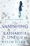 Grant, Helen - The Vanishing of Katharina Linden