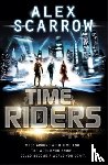Scarrow, Alex - TimeRiders (Book 1)