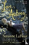 LaFleur, Suzanne - Love, Aubrey