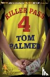 Palmer, Tom - Foul Play: Killer Pass